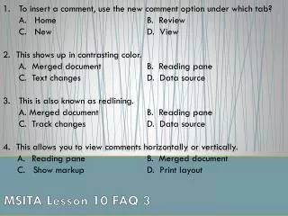 MSITA Lesson 10 FAQ 3