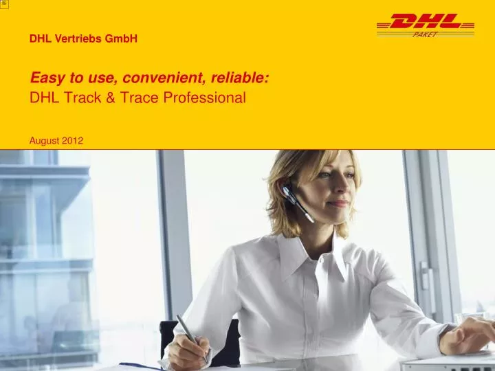 easy to use convenient reliable dhl track trace professional