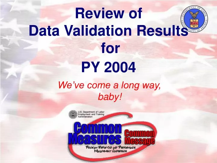 review of data validation results for py 2004