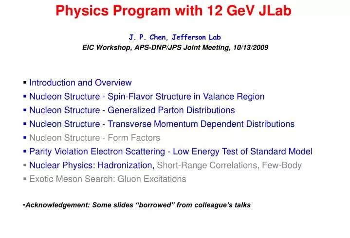 physics program with 12 gev jlab