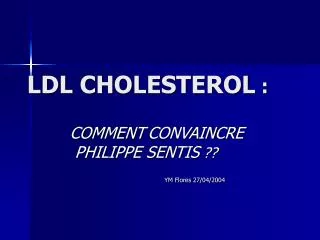 ldl cholesterol