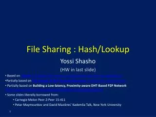File Sharing : Hash/Lookup