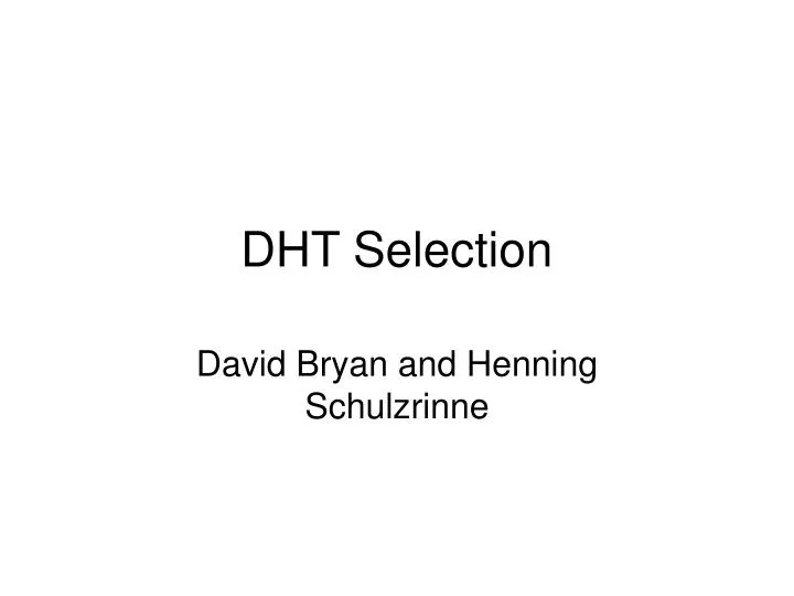 dht selection