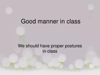 Good manner in class