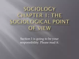 Sociology Chapter 1: The Sociological Point of View