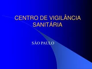 centro de vigil ncia sanit ria