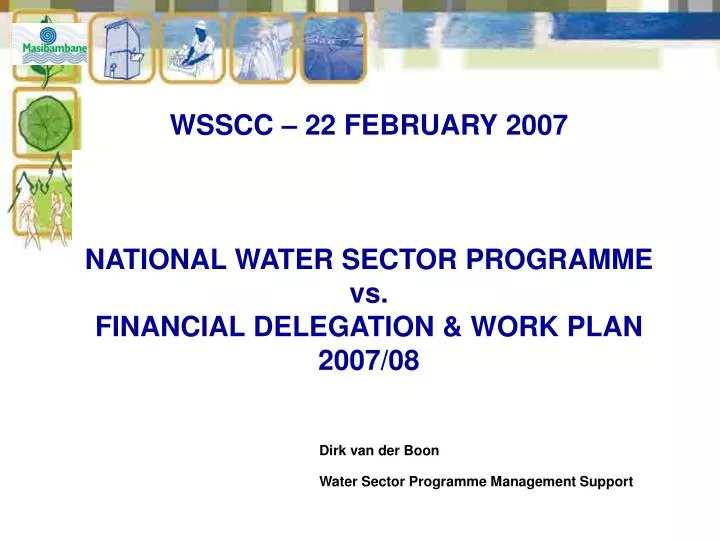 wsscc 22 february 2007 national water sector programme vs financial delegation work plan 2007 08