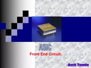 Front End Circuit.