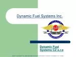 Dynamic Fuel Systems Inc. - slide 1