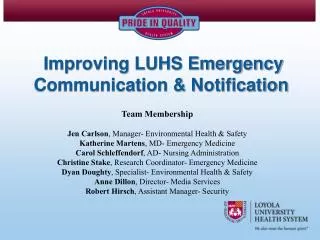 Improving LUHS Emergency Communication &amp; Notification