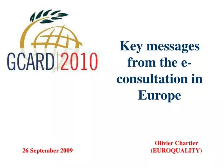 key messages from the e consultation in europe