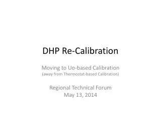DHP Re-Calibration
