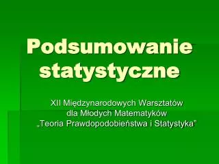 podsumowanie statystyczne