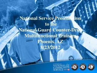 National Service Presentation to the National Guard Counter-Drug Multifunctional Training
