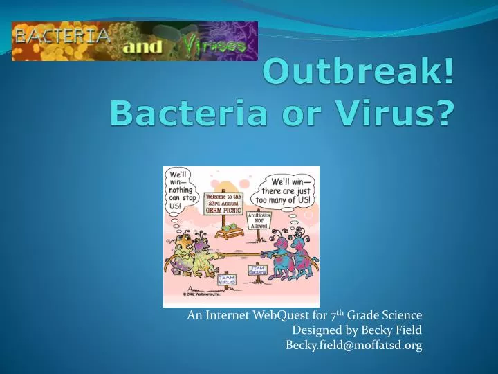 outbreak bacteria or virus