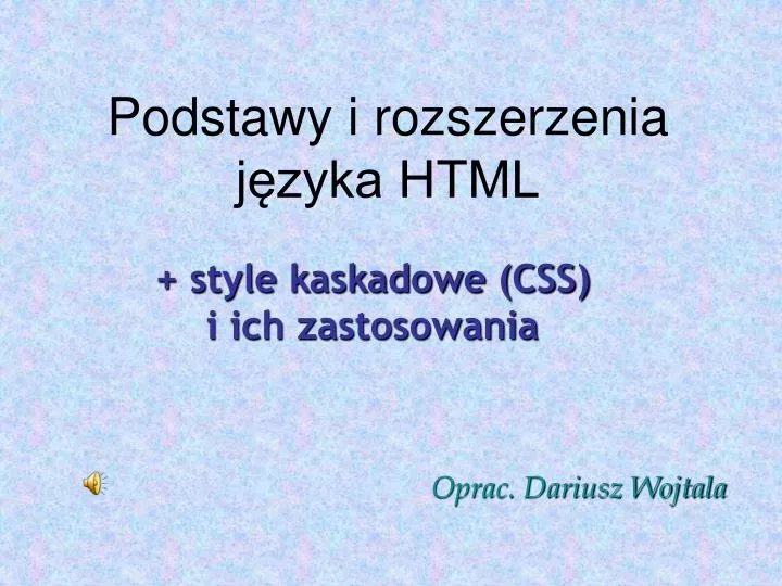 podstawy i rozszerzenia j zyka html