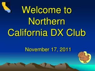 Welcome to Northern California DX Club