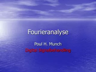 fourieranalyse