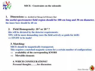 MICE: Constraints on the solenoids