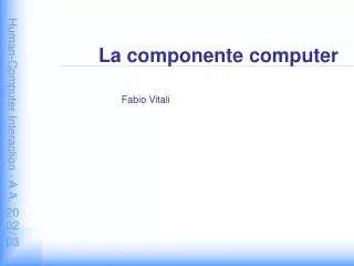la componente computer