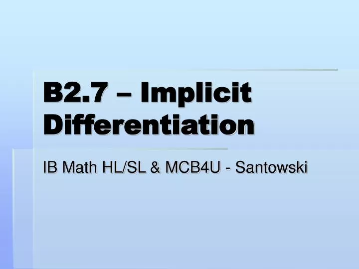 b2 7 implicit differentiation