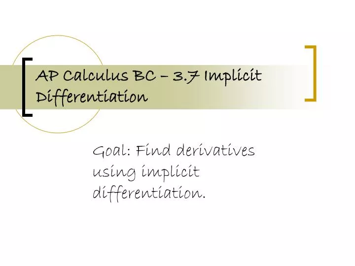 ap calculus bc 3 7 implicit differentiation