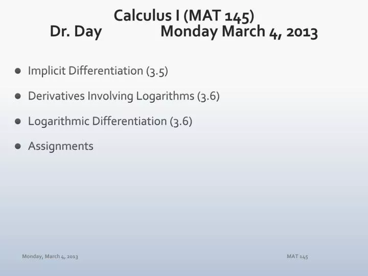 calculus i mat 145 dr day mon day march 4 2013