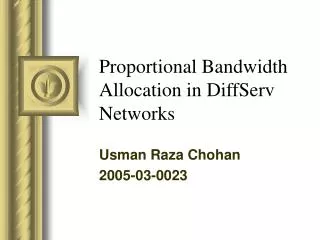 Proportional Bandwidth Allocation in DiffServ Networks