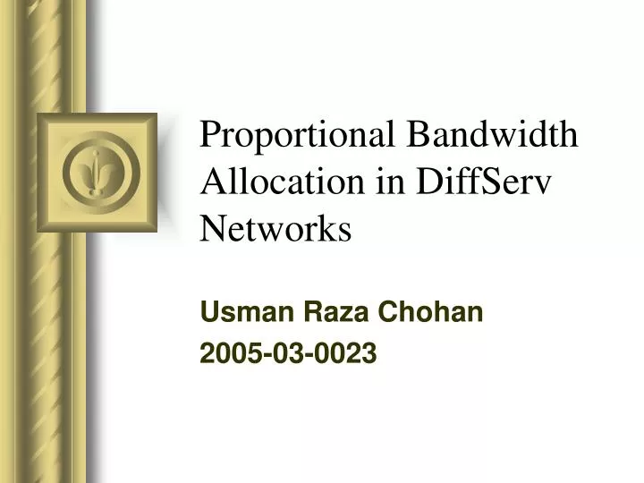 proportional bandwidth allocation in diffserv networks
