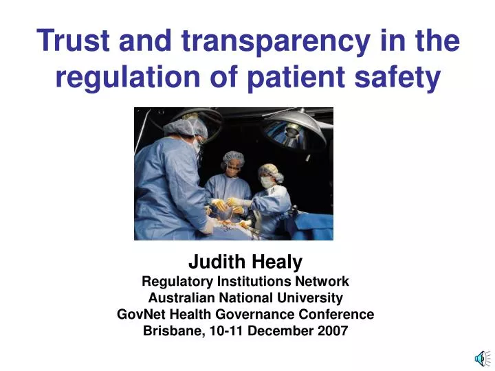 trust and transparency in the regulation of patient safety