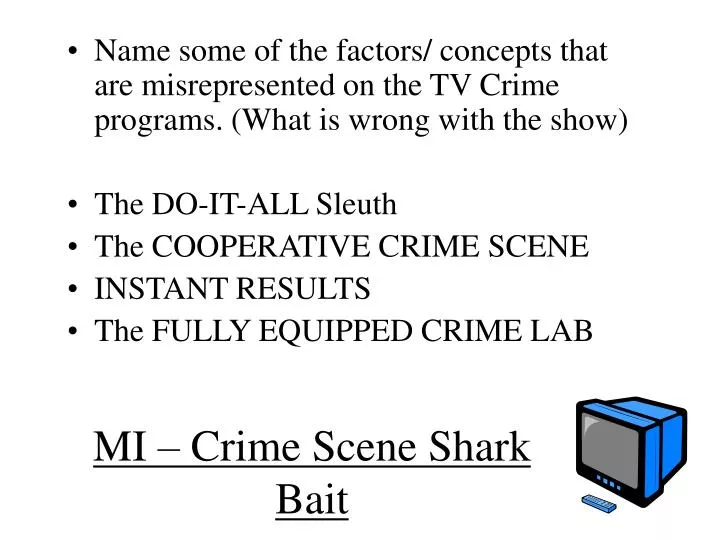 mi crime scene shark bait