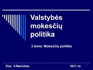 valstyb s mokes i politika