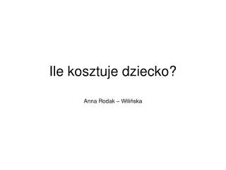 ile kosztuje dziecko