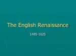 The English Renaissance - slide 1