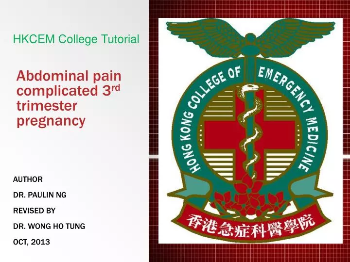 abdominal pain complicated 3 rd trimester pregnancy