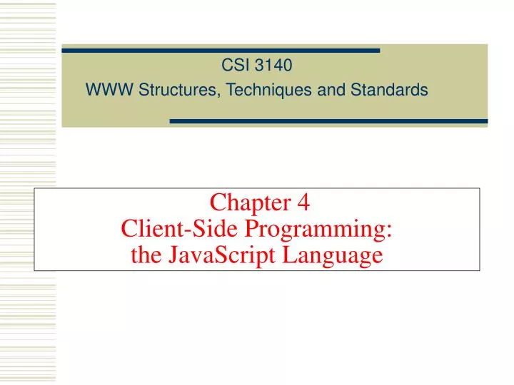 chapter 4 client side programming the javascript language