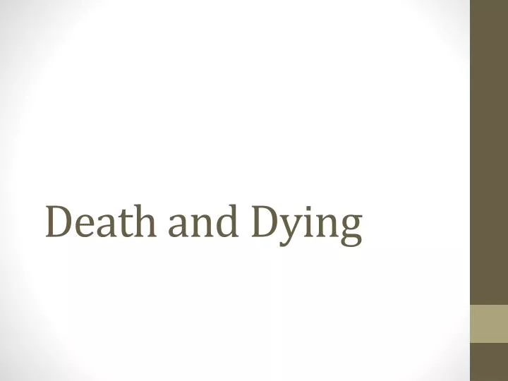 death and dying
