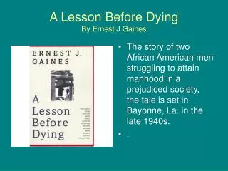 A Lesson Before Dying By Ernest J Gaines