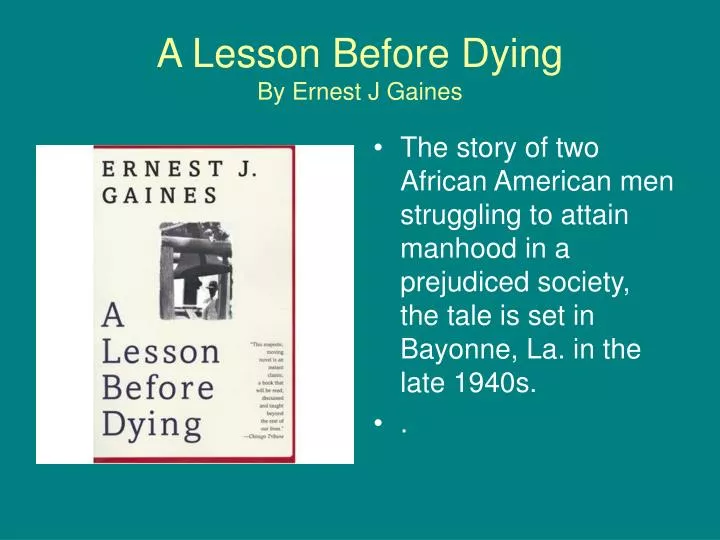 a lesson before dying by ernest j gaines