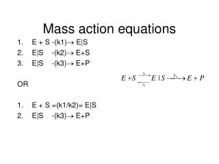Mass action equations