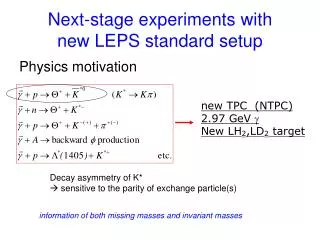 Next-stage experiments with new LEPS standard setup