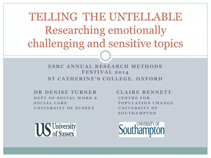 telling the untellable researching emotionally challenging and sensitive topics