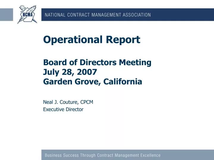 operational report board of directors meeting july 28 2007 garden grove california