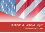 Rutherford Birchard Hayes - slide 1