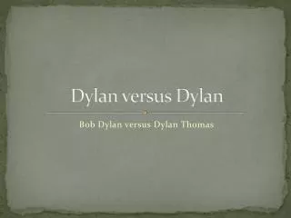 dylan versus dylan