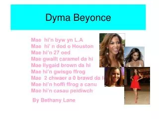 Dyma Beyonce