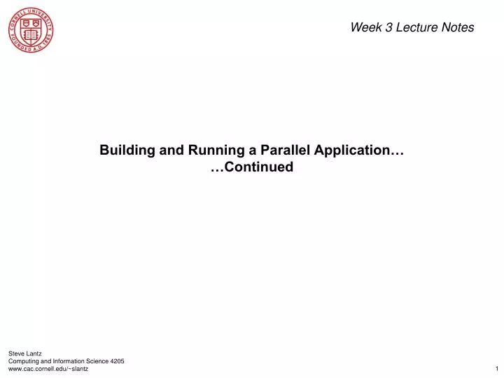building and running a parallel application continued