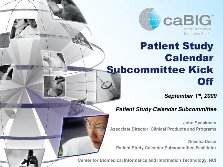 patient study calendar subcommittee kick off