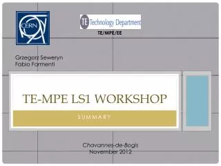 TE-MPE LS1 Workshop