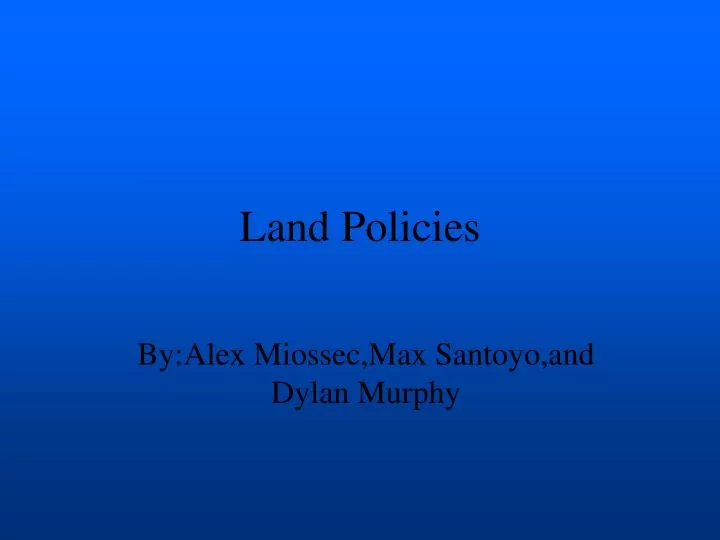 land policies